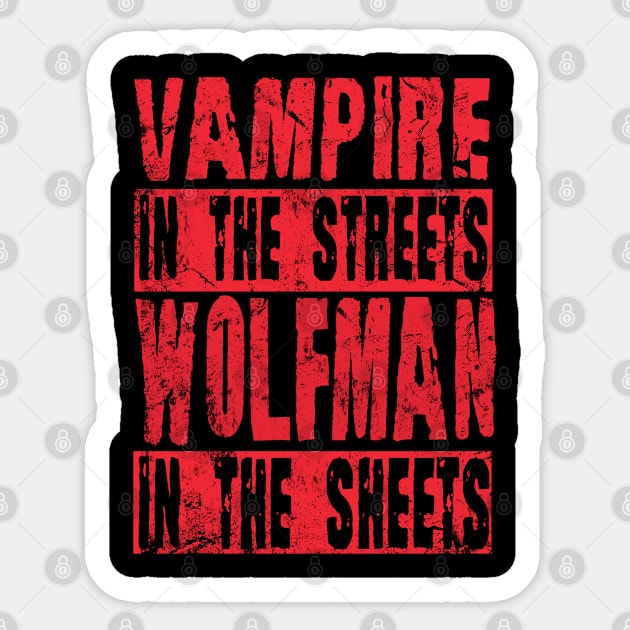 Vampire In The Streets Wolfman In the Sheets Halloween Sticker by tobzz